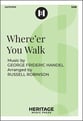 Where'er You Walk SAB choral sheet music cover